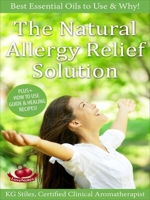 cover image of The Natural Allergy Relief Solution--Best Essential Oils to Use & Why!